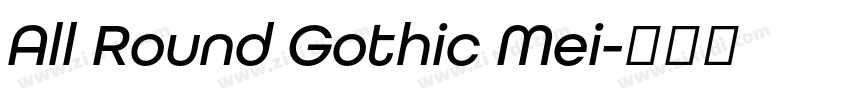 All Round Gothic Mei字体转换
